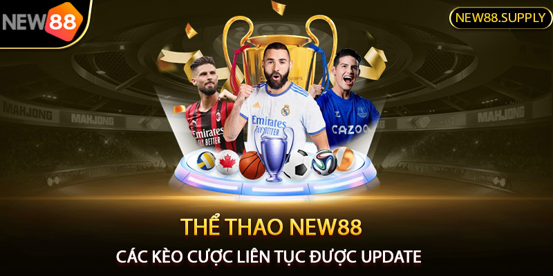 Các kèo cược liên tục được update để người chơi theo dõi