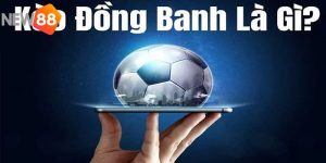Kèo Chấp Đồng Banh Là Gì? Giải Thích Chi Tiết Cho Newbie